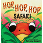 Hop, Hop, Hop: Safari - Hardcover