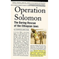 Operation Solomon: The Daring Rescue of the Ethiopian Jews - Hardcover