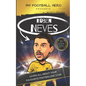 My Football Hero: Ruben Neves: Learn all about your favourite footballing star - Paperback