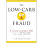 The Low-Carb Fraud - Hardcover