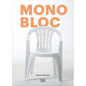 Monobloc - Paperback