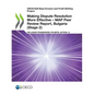 Making Dispute Resolution More Effective - MAP Peer Review Report, Bulgaria (Stage 2) - Paperback