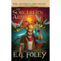 The Sorcerer's Army (The Gryphon Chronicles, Book 8) - Hardcover