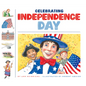 Celebrating Independence Day - Library Binding