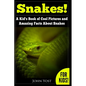 Snakes! A Kid's Book Of Cool Images And Amazing Facts About Snakes: Nature Books for Children Series - Paperback