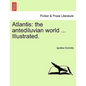 Atlantis: the antediluvian world ... Illustrated. - Paperback