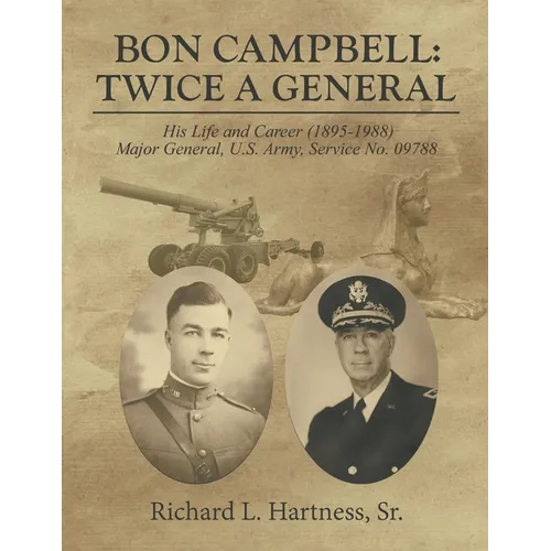 Bon Campbell: Twice A General - Paperback