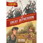 History Comics: The Great Depression: From Hard Times to the New Deal - Paperback
