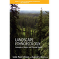 Landscape Ethnoecology: Concepts of Biotic and Physical Space - Paperback