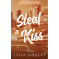 Steal A Kiss - Paperback
