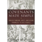 Covenants Made Simple: Understanding God's Unfolding Promises to His People - Paperback