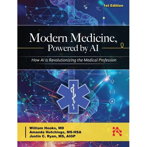 Modern Medicine, Powered by AI - Hardcover
