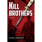 Kill Brothers - Paperback
