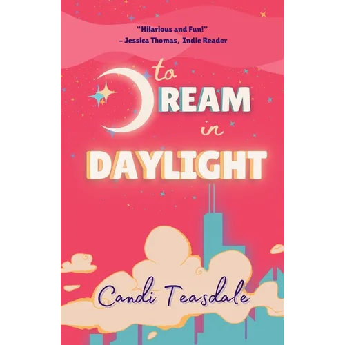 To Dream In Daylight - Paperback