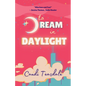 To Dream In Daylight - Paperback