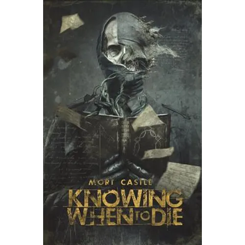 Knowing When to Die: Uncollected Stories - Paperback