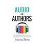 Audio For Authors: Audiobooks, Podcasting, And Voice Technologies - Hardcover