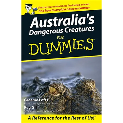 Australia's Dangerous Creatures for Dummies - Paperback