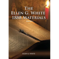 1888 Materials Volume 1: (1888 Message, Country living, Final time events quotes, Justification by Faith according to the Third Angels Message) - Paperback