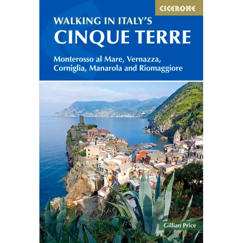 Walking in Italy's Cinque Terre: Monterosso Al Mare, Vernazza, Corniglia, Manarola and Riomaggiore - Paperback