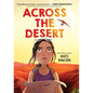 Across the Desert - Library Binding