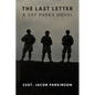 The Last Letter: A Sgt Parks Novel - Paperback