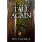Tall Again - Paperback