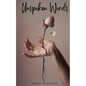 Unspoken Words - Paperback