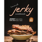 Homemade Jerky Cookbook: Jerky Recipes for Easy Meal Times - Paperback
