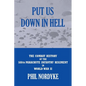 Put Us Down In Hell: The Combat History of the 508th Parachute Infantry Regiment in World War II - Paperback
