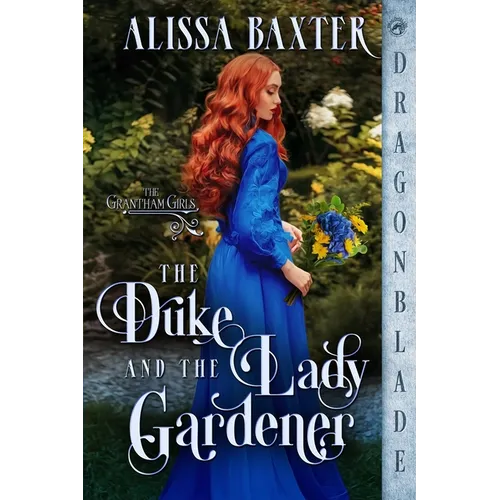 The Duke and the Lady Gardener - Paperback