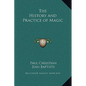 The History and Practice of Magic - Hardcover