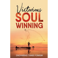 Victorious Soul-Winning - Paperback
