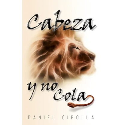El Cabeza Y No Cola - Paperback