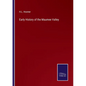 Early History of the Maumee Valley - Paperback
