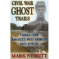 Civil War Ghost Trails - Paperback