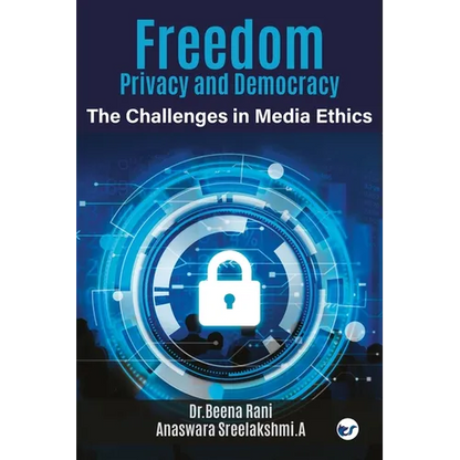 Freedom, Privacy and Democracy - Paperback