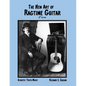 The New Art of Ragtime Guitar: 2nd edition - Paperback