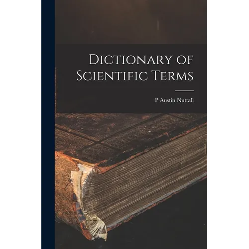 Dictionary of Scientific Terms - Paperback