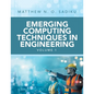 Emerging Computing Techniques in Engineering - Paperback