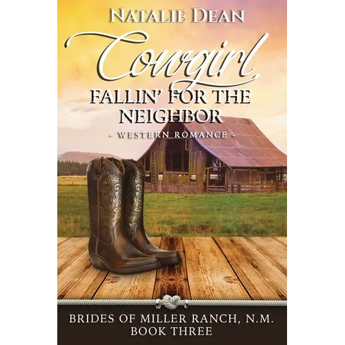 Cowgirl Fallin' for the Neighbor - Paperback