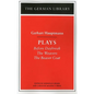 Plays: Gerhart Hauptmann: Before Daybreak, the Weavers, the Beaver Coat - Paperback