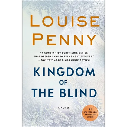 Kingdom of the Blind: A Chief Inspector Gamache Novel - Paperback