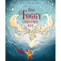 One Foggy Christmas Eve - Hardcover