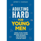Adulting Hard for Young Men - Paperback