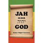 Jah Is Our God - Hardcover