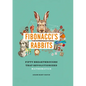 Fibonacci's Rabbits: Fifty Breakthroughs That Revolutionized Mathematics - Hardcover