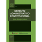 Derecho Administrativo Constitucional - Paperback