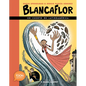 Blancaflor, La Heroína Con Poderes Secretos: Un Cuento de Latinoamérica - Hardcover