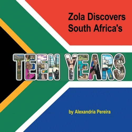 Zola Discovers South Africa's Teen Years: The Mystery of History - Paperback